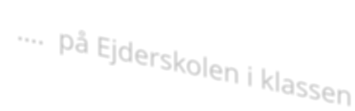 .  p Ejderskolen i klassen