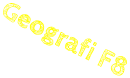 Geografi F8